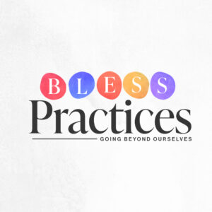 B.L.E.S.S. Practices thumbnail