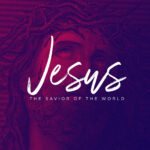 Jesus | Savior of the World thumbnail