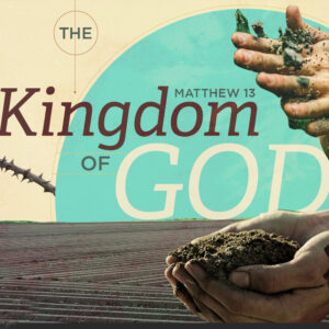 The Kingdom of God thumbnail